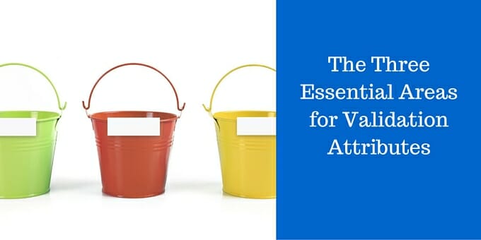 Validation Essentials: Three Must-Dos to Achieve Compliance