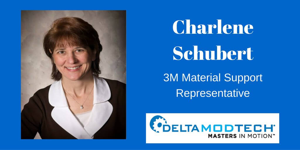 Charlene Schubert, 3M Material Support Representative