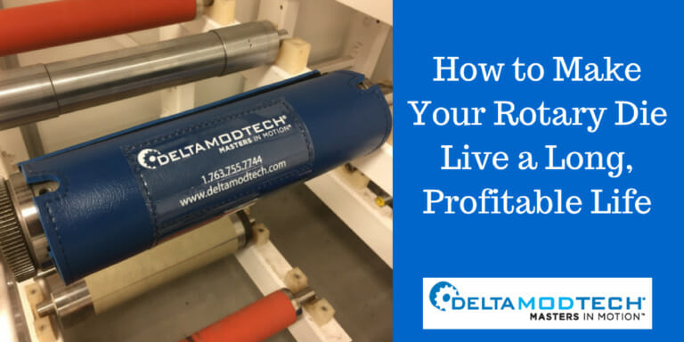 How to make your rotary die live a long profitable life