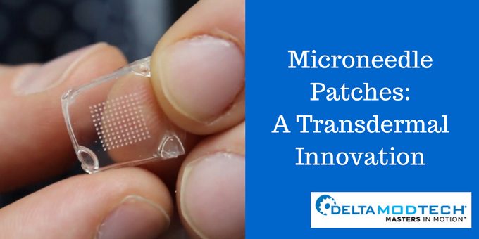 Microneedle Patches: A Transdermal Innovation